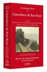 A Landscape History of Canterbury & East Kent (1816-1921) - LH3-179 - 