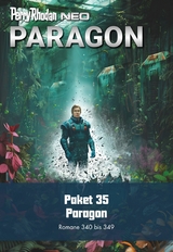 Perry Rhodan Neo Paket 35: Paragon - R&uuml;diger Sch&auml;fer, Dietmar Schmidt, Rainer Schorm, Ruben Wickenh&auml;user, Olaf Brill, Lucy Guth, Michael Tinnefeld