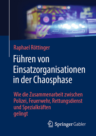 Führen von Einsatzorganisationen in der Chaosphase