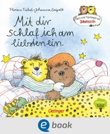 Nach einer Figurenwelt von Janosch. Mit dir schlaf ich am liebsten ein - Florian Fickel