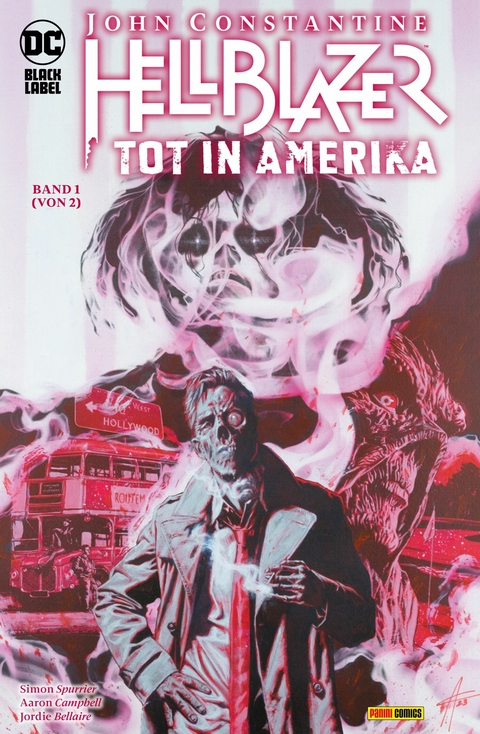 John Constantine: Hellblazer - Tot in Amerika - Bd. 1 (von 2) -  Simon Spurrier