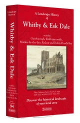 A Landscape History of Whitby & Esk Dale (1857-1925) - LH3-094 - 
