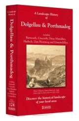 A Landscape History of Dolgellau & Porthmadog (1836-1922) - LH3-124 - 