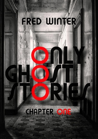 Only Ghost Stories