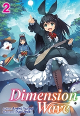 Dimension Wave: Volume 2 -  Aneko Yusagi