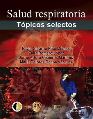 Salud respiratoria. Topicos selectos