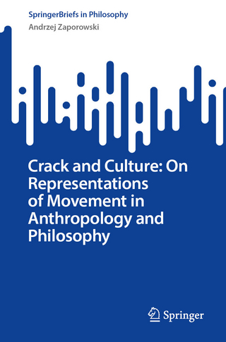 Crack and Culture: On Representations of Movement in Anthropology and Philosophy