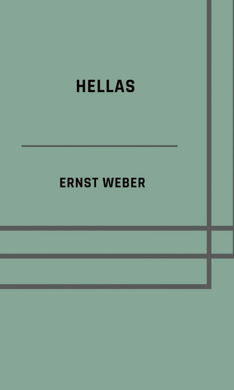 Hellas - Ernst Weber