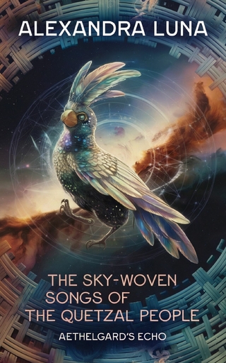 The Sky-Woven Songs of the Quetzal People