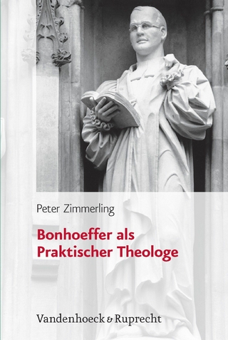 Bonhoeffer als Praktischer Theologe