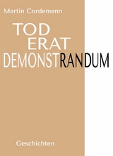 Tod erat demonstrandum - Martin Cordemann