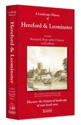 A Landscape History of Hereford & Leominster (1831-1920) - LH3-149 - 