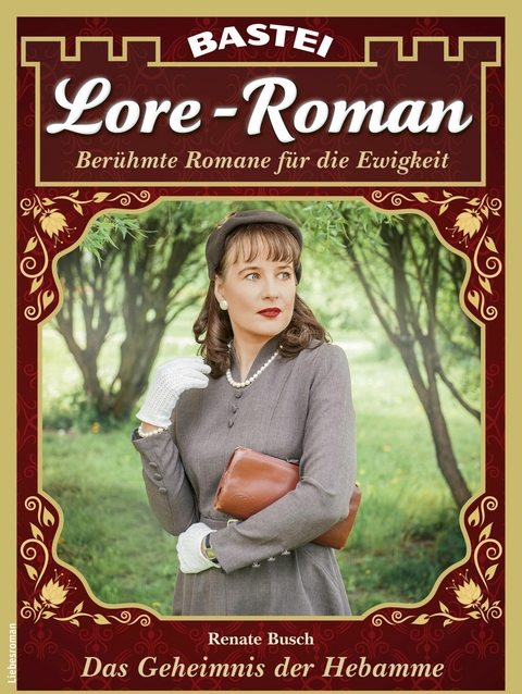 Lore-Roman 203 - Renate Busch