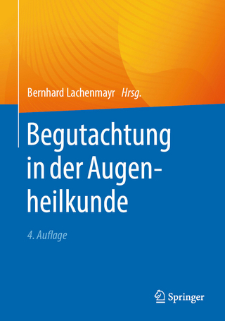 Begutachtung in der Augenheilkunde
