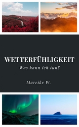 Wetterf&uuml;hligkeit - Mareike W.