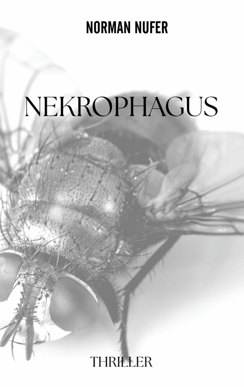 Nekrophagus - Norman Nufer