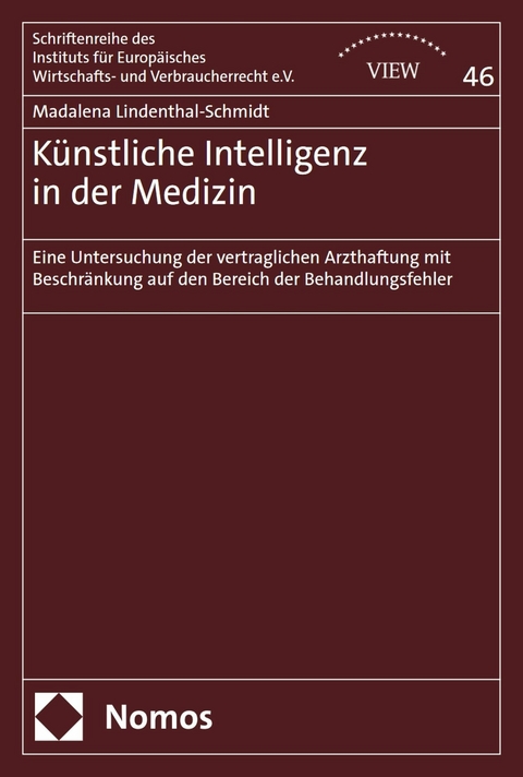 K&uuml;nstliche Intelligenz in der Medizin - Madalena Lindenthal-Schmidt