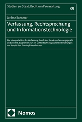 Verfassung, Rechtsprechung und Informationstechnologie - J&eacute;r&ocirc;me Kommer