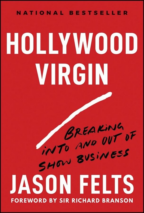 Hollywood Virgin - Jason Felts
