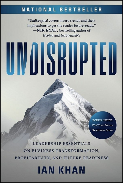 Undisrupted - Ian Khan