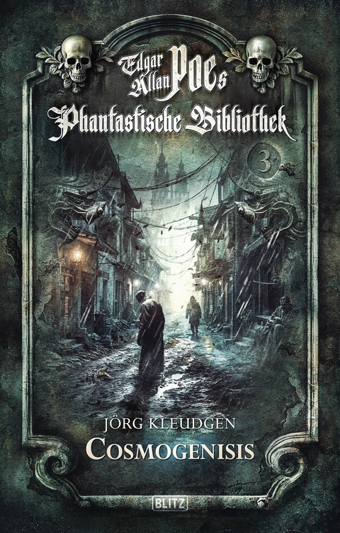 Edgar Allan Poe's Phantastische Bibliothek - Folge 3: Cosmogenesis - J&ouml;rg Kleudgen