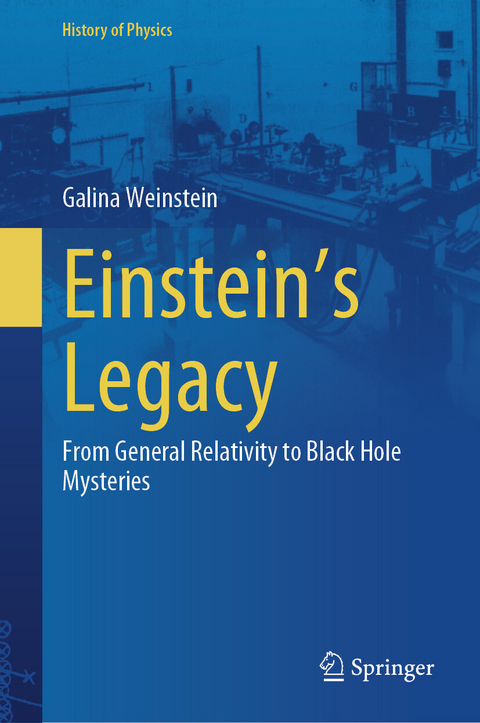 Einstein's Legacy - Galina Weinstein