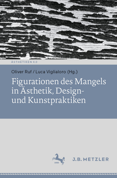 Figurationen des Mangels in Ästhetik, Design- und Kunstpraktiken - 