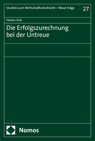 Die Erfolgszurechnung bei der Untreue