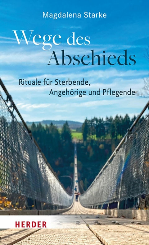 Wege des Abschieds -  Magdalena Starke