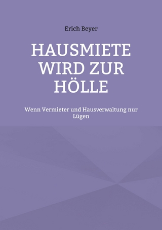 Hausmiete wird zur Hölle