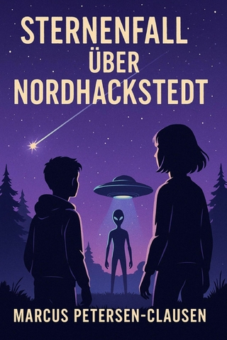 Sternenfall über Nordhackstedt (Teil 1)