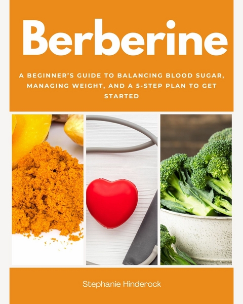 Berberine - Stephanie Hinderock