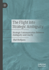 The Flight into Strategic Ambiguity -  Olaf Hoffjann