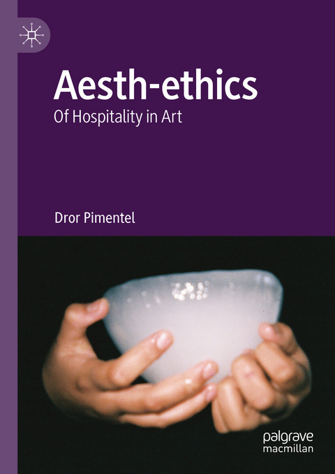 Aesth-ethics -  Dror Pimentel