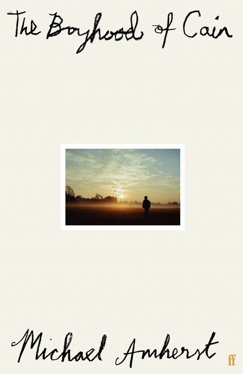 Boyhood of Cain -  Michael Amherst