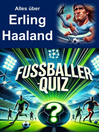 Fussballer-Quiz - Erling Haaland