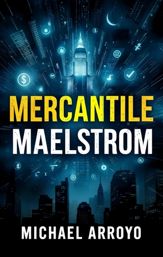 Mercantile Maelstrom