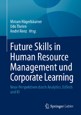 Future Skills in Human Resource Management und Corporate Learning - 