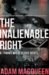 The Inalienable Right - Adam Macqueen