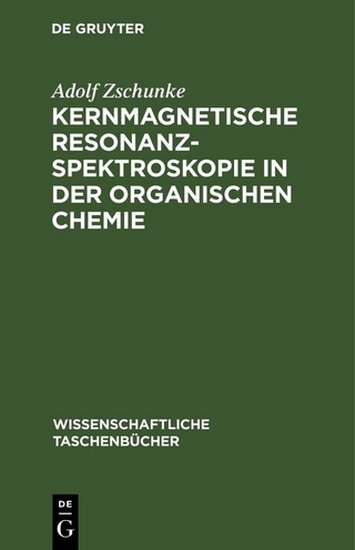 Kernmagnetische Resonanzspektroskopie in der organischen Chemie
