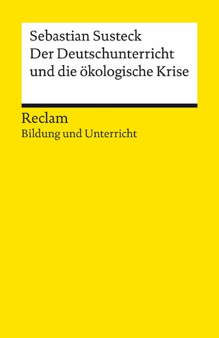 Der Deutschunterricht und die ökologische Krise