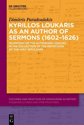 Kyrillos Loukaris as an Author of Sermons (1602-1626)