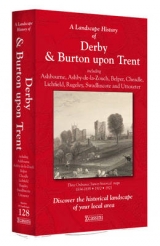 A Landscape History of Derby & Burton Upon Trent (1834-1921) - LH3-128 - 