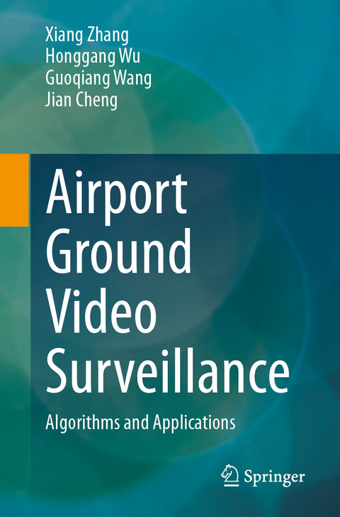Airport Ground Video Surveillance -  Xiang Zhang,  Honggang Wu,  Guoqiang Wang,  Jian Cheng