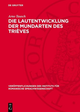 Die Lautentwicklung der Mundarten des Trièves
