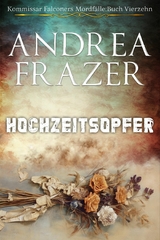 Hochzeitsopfer - Andrea Frazer
