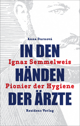 In den H&auml;nden der &Auml;rzte - Anna Durnov&aacute;