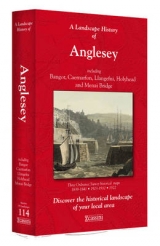 A Landscape History of Anglesey (1839-1922) - LH3-114 - 