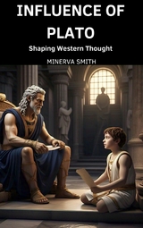 Influence of Plato -  Minerva Smith