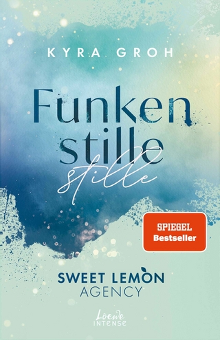 Funkenstille (Sweet Lemon Agency, Band 3)